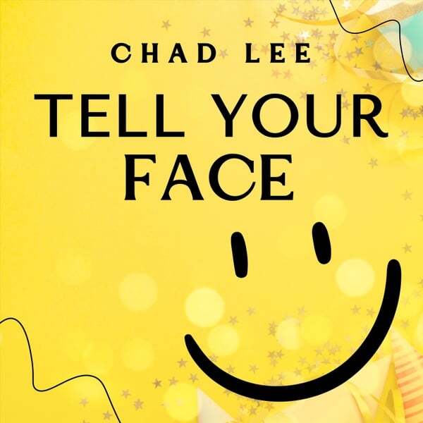 Cover art for Tell Your Face